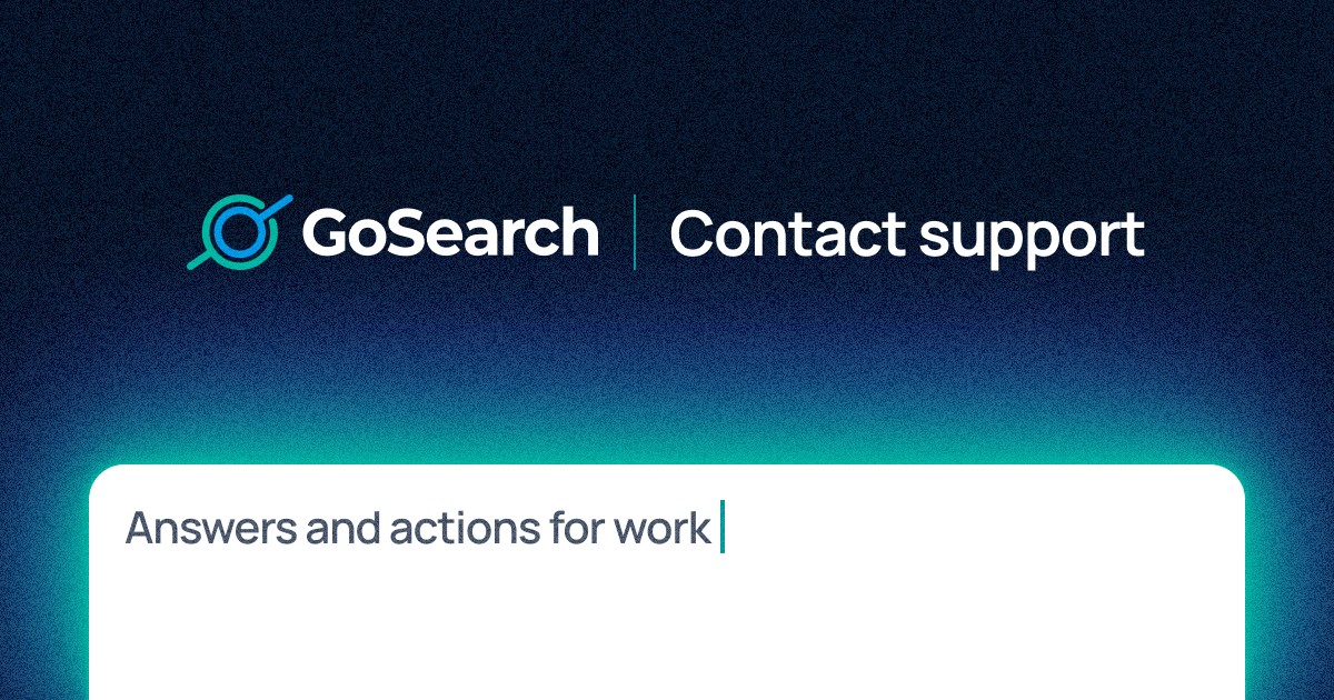 GoSearch | Contact Technical Support
