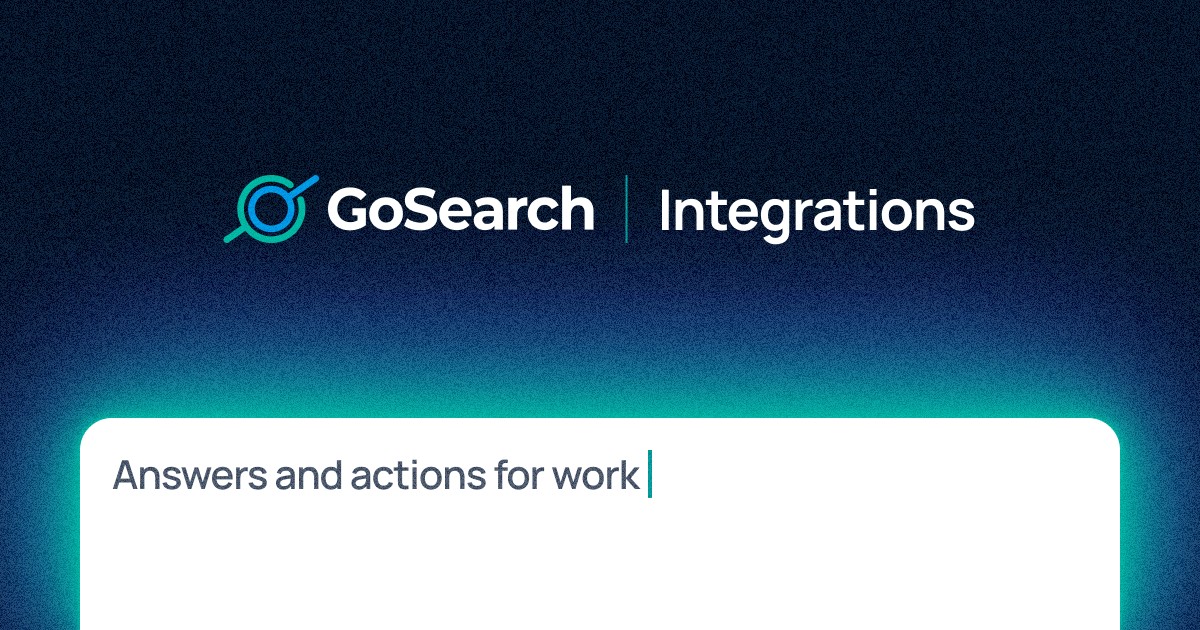 GoSearch | AI Enterprise Search Connectors + Integrations