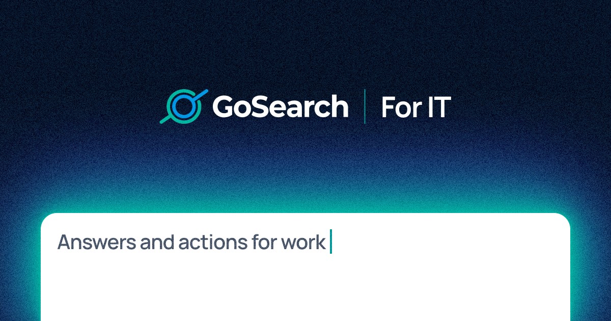 GoSearch | Enterprise Search & AI Agents for IT Teams