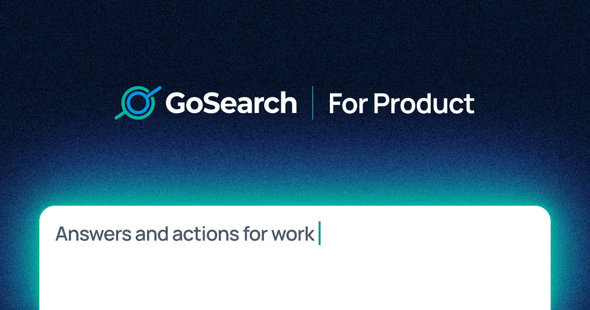 GoSearch | Enterprise Search & AI Agents for Product Teams